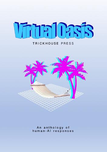 Virtual Oasis
