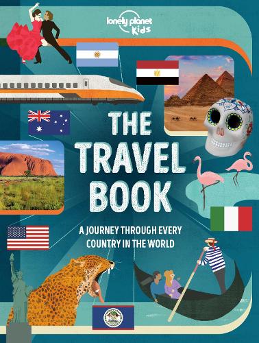 Lonely Planet Kids The Travel Book by Lonely Planet Kids