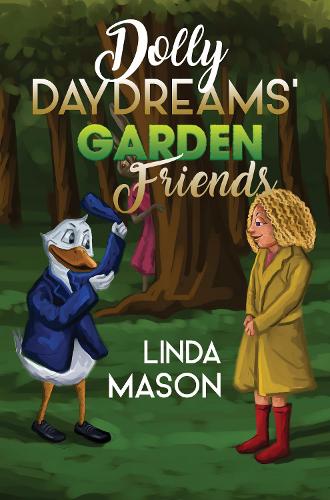 Dolly Daydreams' Garden Friends