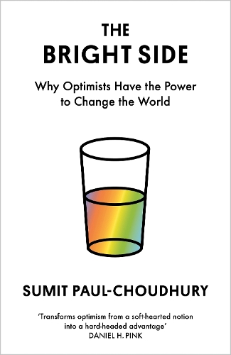 The Bright Side by Sumit Paul-Choudhury