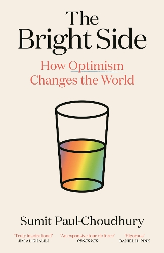 The Bright Side by Sumit Paul-Choudhury