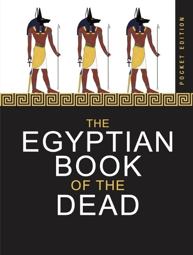 The Egyptian Book of the Dead by Anon | Foyles