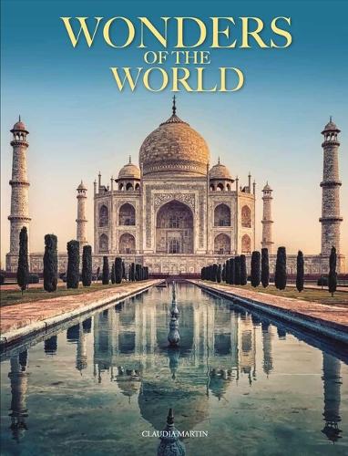 Wonders of the World by Claudia Martin