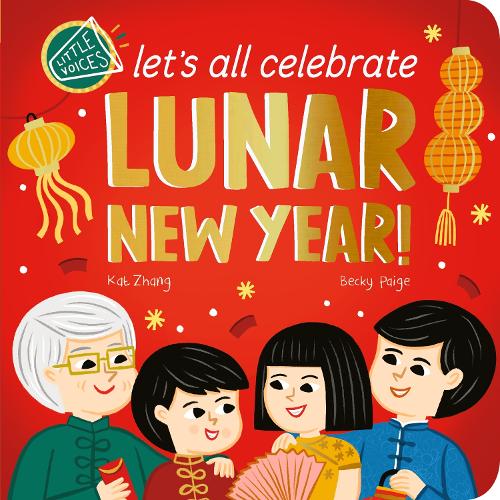 Let's All Celebrate Lunar New Year!
