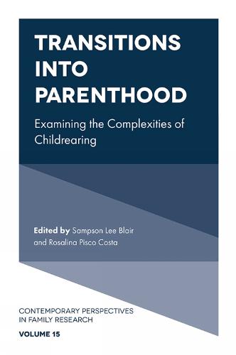 Transitions into Parenthood