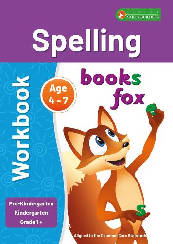Spelling Workbook 1 for Pre-Kindergarten, Kindergarten and Grade 1+ Sight Words ELA Linked to Common Core Standards - Perfect for classroom or home - Ages 4-7