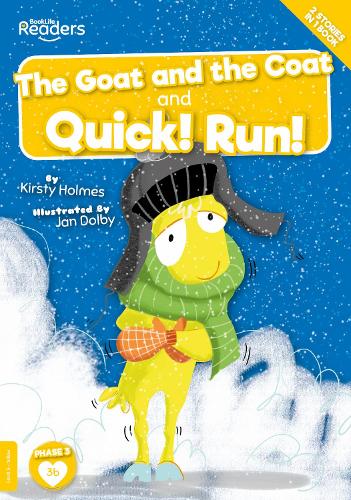 The Goat and the Coat and Quick! Run! (Non-Decodable)