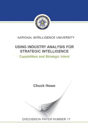 Using Industry Analysis for Strategic Intelligence