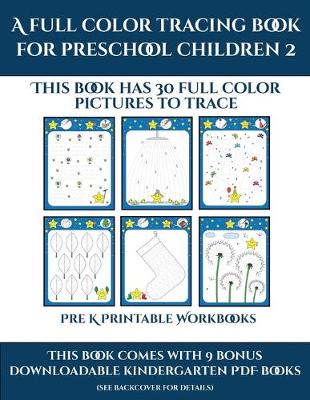 Pre K Coloring (A full color tracing book for preschool children 2)