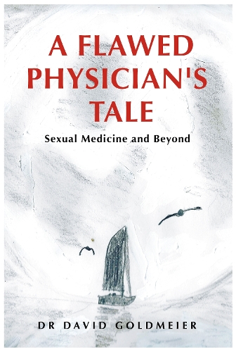 A Flawed Physician's Tale