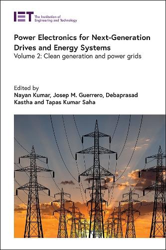 Power Electronics for Next-Generation Drives and Energy Systems Volume 2