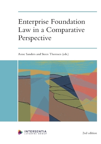 Enterprise Foundation Law in a Comparative Perspective