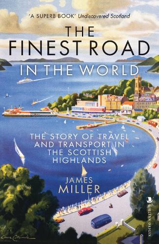 The Finest Road in the World