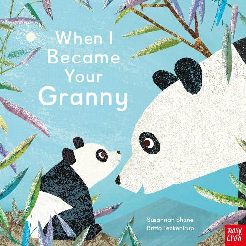 When I Became Your Granny by Susannah Shane