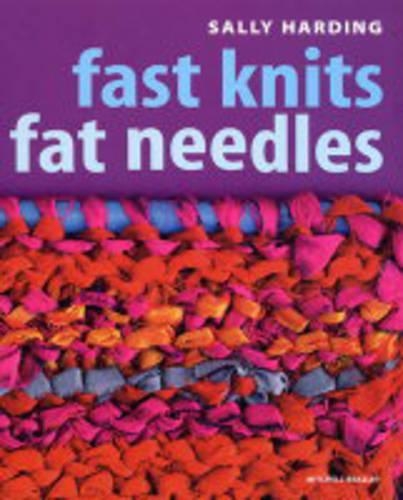 Fast Knits Fat Needles#
