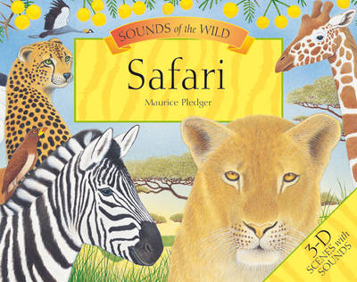 Sounds of the Wild - Safari