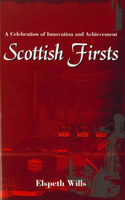 Scottish Firsts
