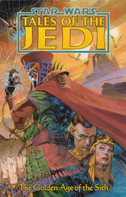 Tales of the Jedi: Golden Age of the Sith
