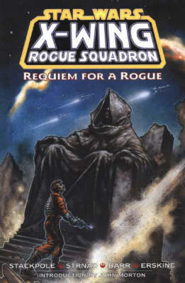 X-Wing Rogue Squadron: Requiem for a Rogue