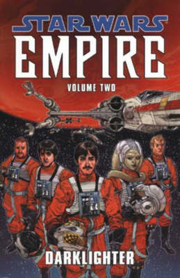 Star Wars - Empire: Darklighter v. 2