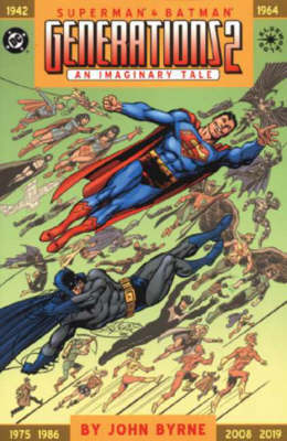 Superman/Batman: Generations Bk. 2