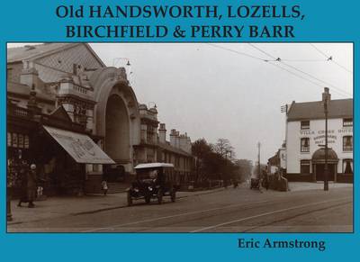 Old Handsworth, Lozells, Birchfield and Perry Barr