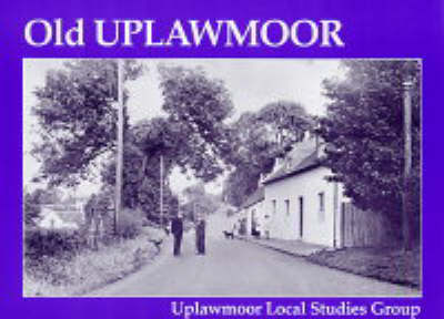 Old Uplawmoor