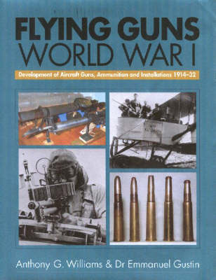 Flying Guns: World War I