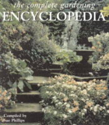 COMPLETE GARDENING ENCYCLOPEDIA