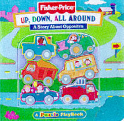 Up, Down, All Around