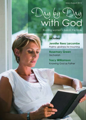 Day by Day with God: May-August 2012