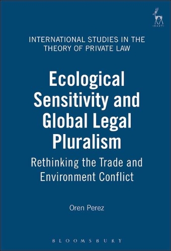 Ecological Sensitivity and Global Legal Pluralism
