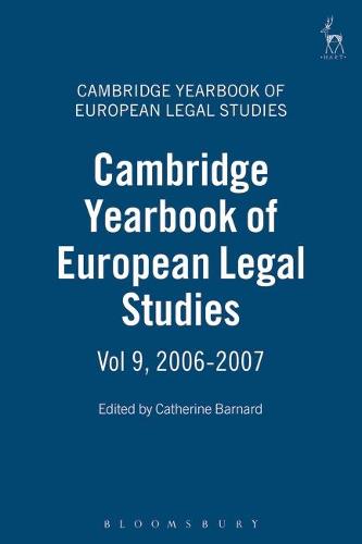 Cambridge Yearbook of European Legal Studies, Vol 9, 2006-2007