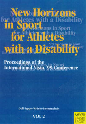 New Horizons in Sport for Athletes with a Disability, Vol. 2