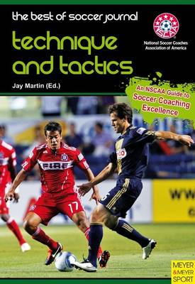 Best of Soccer Journal: Technique & Tactics