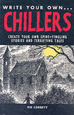 WRITE YOUR OWN CHILLERS