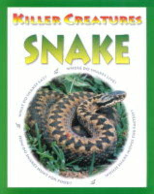 KILLER CREATURES SNAKE