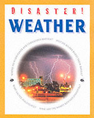 DISASTER WEATHER