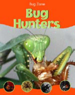 BUG ZONE BUG HUNTERS