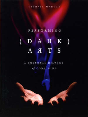 Performing Dark Arts