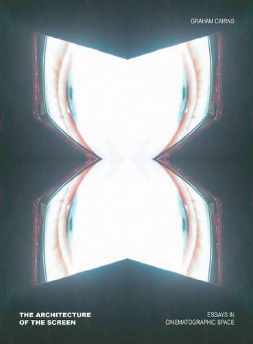 The Architecture of the Screen