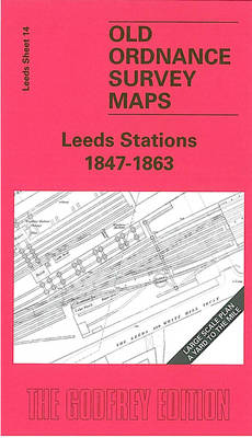 Leeds Stations 1847-1863