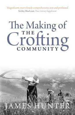 The Making of the Crofting Community