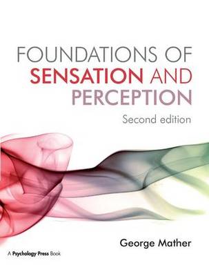 Foundations of Sensation and Perception