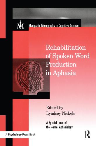 Rehabilitation of Spoken Word Production in Aphasia
