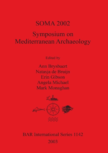 SOMA 2002: Symposium on Mediterranean Archaeology