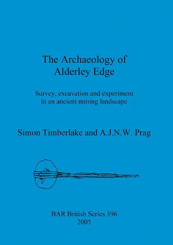 The Archaeology of Alderley Edge