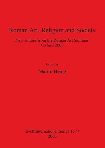 Roman Art Religion and Society