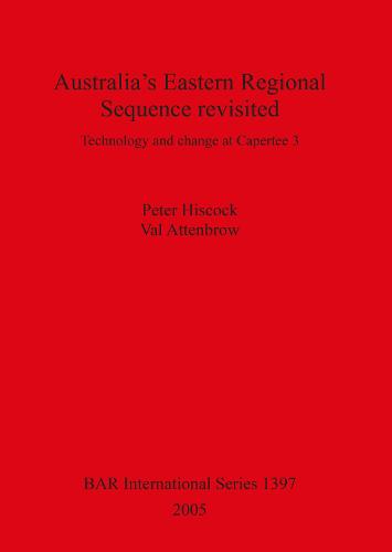 Australia's Eastern Regional Sequence Revisited: Technology and change at Capertee 3