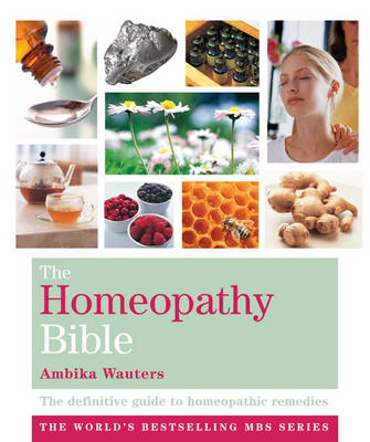 The Homeopathy Bible